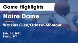 Notre Dame  vs Watkins Glen/Odessa-Montour Game Highlights - Feb. 11, 2022