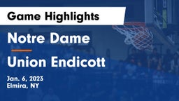 Notre Dame  vs Union Endicott Game Highlights - Jan. 6, 2023