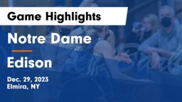 Notre Dame  vs Edison  Game Highlights - Dec. 29, 2023