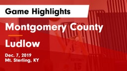 Montgomery County  vs Ludlow  Game Highlights - Dec. 7, 2019
