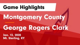 Montgomery County  vs George Rogers Clark  Game Highlights - Jan. 13, 2020