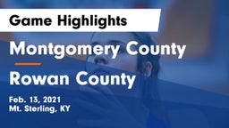 Montgomery County  vs Rowan County  Game Highlights - Feb. 13, 2021