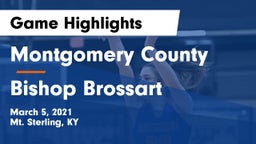 Montgomery County  vs Bishop Brossart  Game Highlights - March 5, 2021