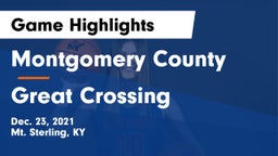Montgomery County  vs Great Crossing  Game Highlights - Dec. 23, 2021