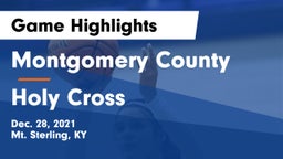 Montgomery County  vs Holy Cross  Game Highlights - Dec. 28, 2021