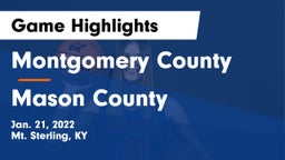 Montgomery County  vs Mason County  Game Highlights - Jan. 21, 2022