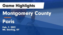 Montgomery County  vs Paris  Game Highlights - Feb. 7, 2022
