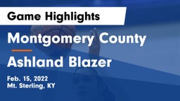 Montgomery County  vs Ashland Blazer  Game Highlights - Feb. 15, 2022