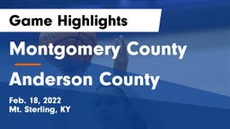 Montgomery County  vs Anderson County  Game Highlights - Feb. 18, 2022