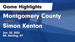 Montgomery County  vs Simon Kenton  Game Highlights - Jan. 30, 2023