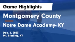 Montgomery County  vs Notre Dame Academy- KY Game Highlights - Dec. 2, 2023