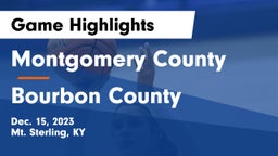 Montgomery County  vs Bourbon County  Game Highlights - Dec. 15, 2023