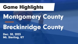 Montgomery County  vs Breckinridge County  Game Highlights - Dec. 30, 2023