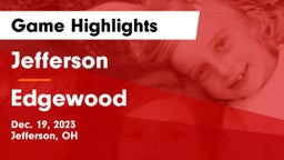 Jefferson  vs Edgewood  Game Highlights - Dec. 19, 2023