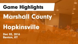 Marshall County  vs Hopkinsville  Game Highlights - Dec 03, 2016