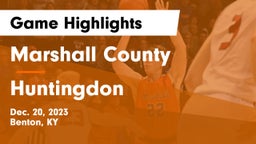 Marshall County  vs Huntingdon  Game Highlights - Dec. 20, 2023
