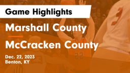 Marshall County  vs McCracken County  Game Highlights - Dec. 22, 2023