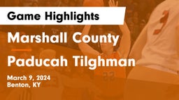 Marshall County  vs Paducah Tilghman  Game Highlights - March 9, 2024