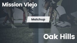 Matchup: Mission Viejo High vs. Oak Hills  2016
