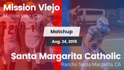 Matchup: Mission Viejo High vs. Santa Margarita Catholic  2018