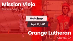 Matchup: Mission Viejo High vs. Orange Lutheran  2018