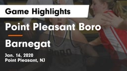 Point Pleasant Boro  vs Barnegat  Game Highlights - Jan. 16, 2020