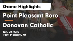 Point Pleasant Boro  vs Donovan Catholic  Game Highlights - Jan. 20, 2020