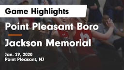 Point Pleasant Boro  vs Jackson Memorial  Game Highlights - Jan. 29, 2020