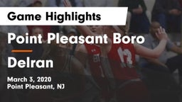 Point Pleasant Boro  vs Delran  Game Highlights - March 3, 2020