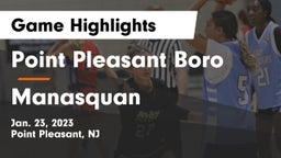 Point Pleasant Boro  vs Manasquan  Game Highlights - Jan. 23, 2023