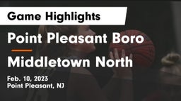 Point Pleasant Boro  vs Middletown North  Game Highlights - Feb. 10, 2023