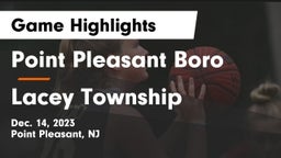 Point Pleasant Boro  vs Lacey Township  Game Highlights - Dec. 14, 2023