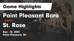 Point Pleasant Boro  vs St. Rose  Game Highlights - Dec. 18, 2023