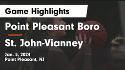 Point Pleasant Boro  vs St. John-Vianney  Game Highlights - Jan. 5, 2024