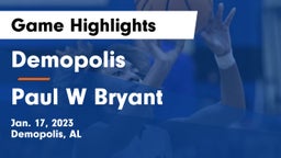 Demopolis  vs Paul W Bryant  Game Highlights - Jan. 17, 2023
