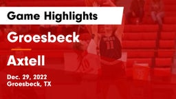 Groesbeck  vs Axtell Game Highlights - Dec. 29, 2022