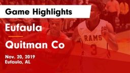 Eufaula  vs Quitman Co Game Highlights - Nov. 20, 2019