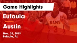 Eufaula  vs Austin  Game Highlights - Nov. 26, 2019