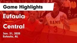 Eufaula  vs Central  Game Highlights - Jan. 31, 2020