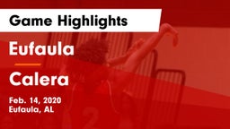 Eufaula  vs Calera Game Highlights - Feb. 14, 2020
