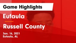 Eufaula  vs Russell County  Game Highlights - Jan. 16, 2021