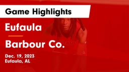 Eufaula  vs Barbour Co. Game Highlights - Dec. 19, 2023