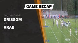 Recap: Grissom  vs. Arab  2016