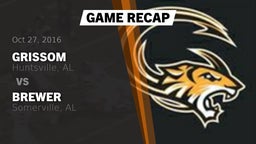 Recap: Grissom  vs. Brewer  2016