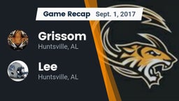 Recap: Grissom  vs. Lee  2017