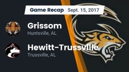 Recap: Grissom  vs. Hewitt-Trussville  2017