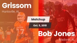 Matchup: Grissom  vs. Bob Jones  2018