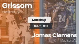 Matchup: Grissom  vs. James Clemens  2018