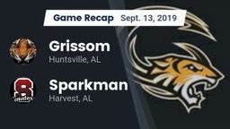 Recap: Grissom  vs. Sparkman  2019