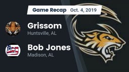 Recap: Grissom  vs. Bob Jones  2019
